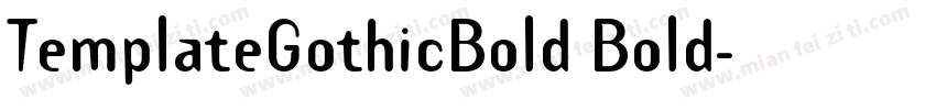 TemplateGothicBold Bold字体转换